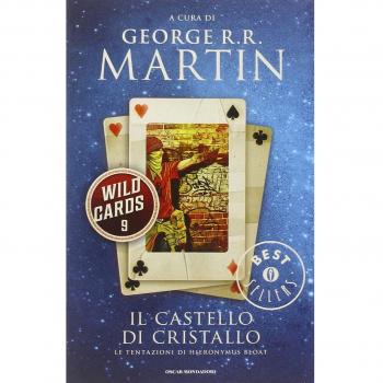 Il castello di cristallo. Wild Cards (Vol. 9)