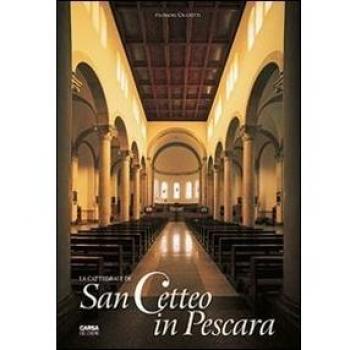 La Cattedrale di San Cetteo a Pescara