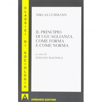 Il principio di uguaglianza come forma e come norma