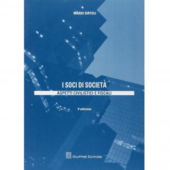 Soci Societa' Aspetti Civilistici