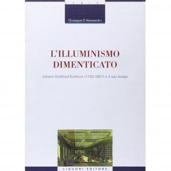 L'illuminismo dimenticato. Johann Gottfried Eichhorn (1752-1827) e il suo tempo