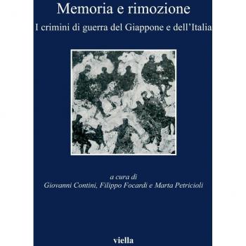 Memoria e rimozione. I crimini di guerra del Giappone e dell'Italia