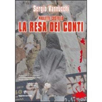 La resa dei conti. Paulette Costello
