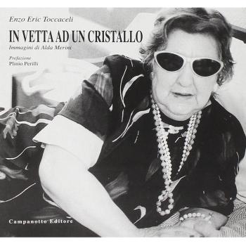 In vetta ad un cristallo. Immagini di Alda merini. Ediz. illustrata