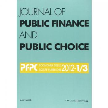 Journal of public finance and public choice. Economia delle scelte pubbliche (2002) vol. 1-3. Ediz. italiana e inglese