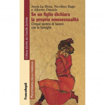 Se un figlio dichiara la propria omosessualità. Cinque ipotesi di lavoro con le famiglie