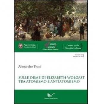 Sulle orme di Elizabeth Wolgast. Tra atomismo e antiatomismo