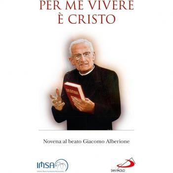 Per me vivere è Cristo. Novena al beato Giacomo Alberione
