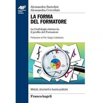 La forma del formatore. La grafologia rintraccia il profilo del formatore