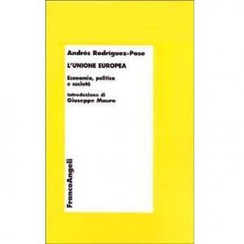 L'Unione Europea. Economia, politica e società