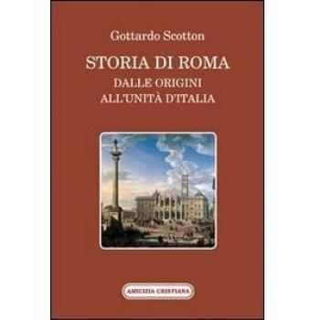 Storia di Roma dalle origini all'Unità d'Italia