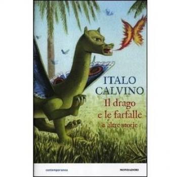 Il drago e le farfalle e altre storie. Ediz. illustrata
