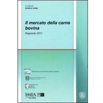 Il mercato della carne bovina. Rapporto 2011
