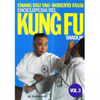 Enciclopedia del kung fu Shaolin (Vol. 3)