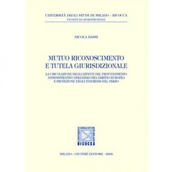 Mutuo riconoscimento e tutela giurisdizionale