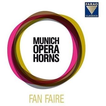 Munich Opera Horns: Fan Faire