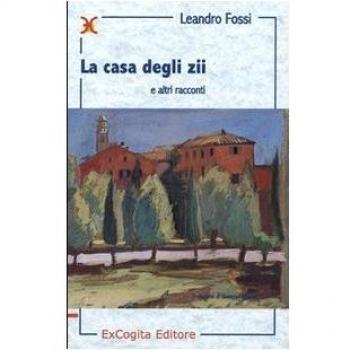 La casa degli zii e altri racconti