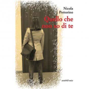 Quello che non so di te