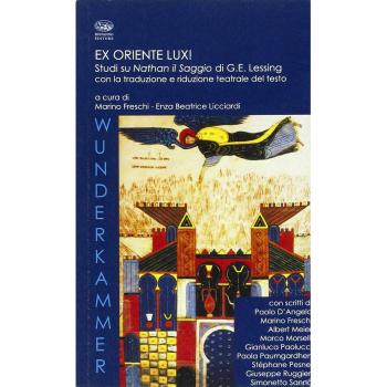 Ex Oriente Lux! Studi su Nathan il saggio di G.E. Lessing