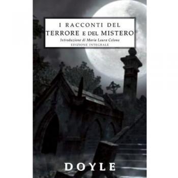 I racconti del terrore e del mistero. Ediz. integrale