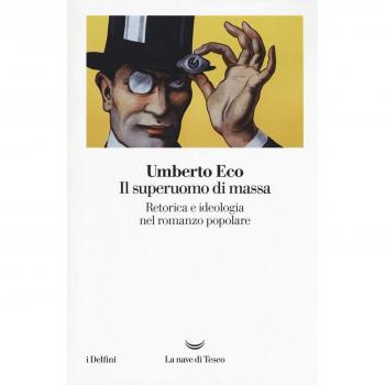 Il superuomo di massa. Retorica e ideologia nel romanzo popolare