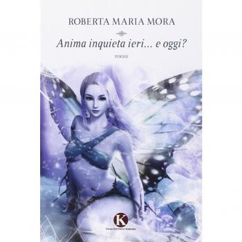 Anima inquieta ieri... e oggi?