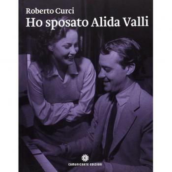 Ho sposato Alida Valli. Da Trieste a New York: le molte vite di Oscar de Mejo
