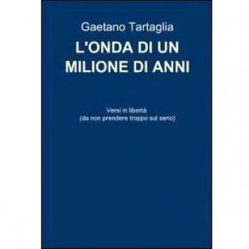 L'onda di un milione di anni