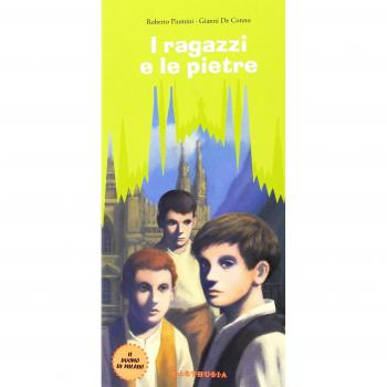 I ragazzi e le pietre