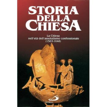 La Chiesa nell'Età dell'Assolutismo confessionale