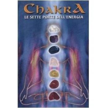 Chakra Le Sette Porte Dell'Energia