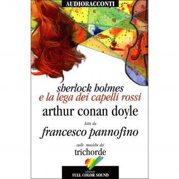 Sherlock Holmes e la lega dei capelli rossi letto da Francesco Pannofino. Audiolibro. CD Audio