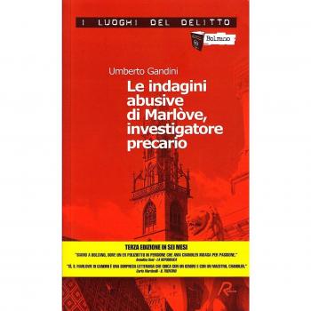 Le indagini abusive di Marlòve, investigatore precario. Le indagini di Marlòve (Vol. 1)