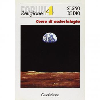 Segno di Dio. Corso di ecclesiologia