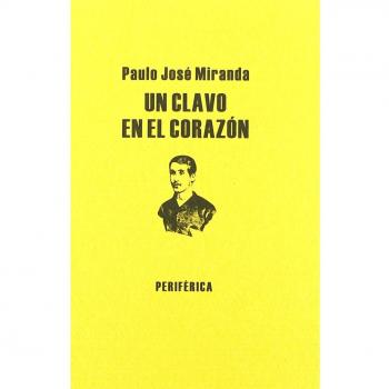 Un clavo en el corazon