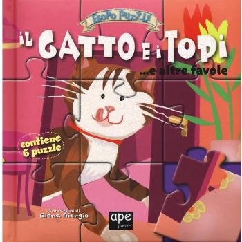 Il gatto e i topi... e altre favole. Esopo puzzle. Ediz. a colori. Con 6 puzzle