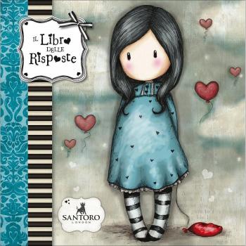 Il libro delle risposte. Ediz. illustrata