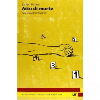Atto di morte. Dave Brandstetter mysteries