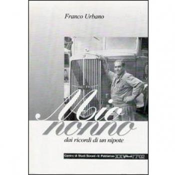 Mio nonno. Dai ricordi di un nipote