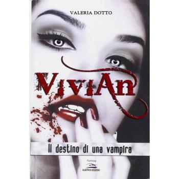 Vivian: Il destino di una vampira
