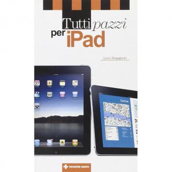 Tutti pazzi per iPad