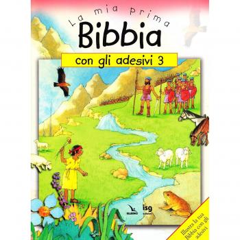 La mia prima Bibbia con gli adesivi (Vol. 3)
