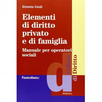 Elementi di diritto privato e di famiglia. Manuale per operatori sociali