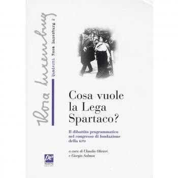 Che cosa vuole la lega Spartaco? Il dibattito programmatico nel congresso di fondazione della KPD