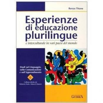 Esperienze di educazione plurilingue e interculturale in vari paesi del mondo