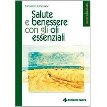 Salute e benessere con gli oli essenziali