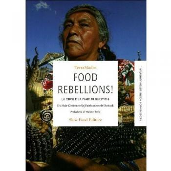 Food rebellions! La crisi e la fame di giustizia