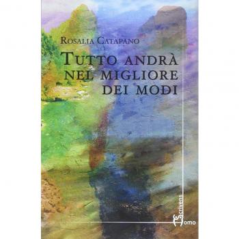 Tutto andrà nel migliore dei modi