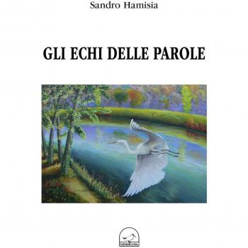 Gli echi delle parole