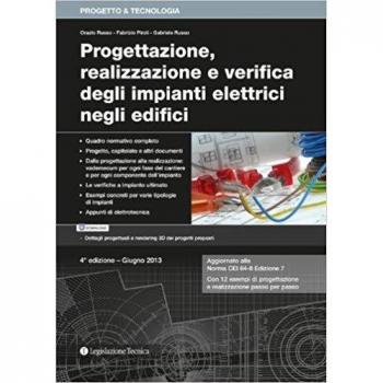 Progettazione, realizzazione e verifica degli impianti elettrici negli edifici